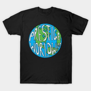 Prestige Worldwide T-Shirt